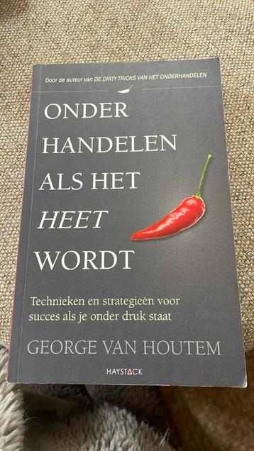 George van Houtem - Onderhandelen als het heet wordt beschikbaar voor biedingen