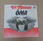 Tol Hansse - Oma, Cd's en Dvd's, Vinyl Singles, Gebruikt, 7 inch, Single, Ophalen of Verzenden