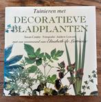 Tuinieren met Decoratieve Bladplanten, Boeken, Wonen en Tuinieren, Ophalen, Gelezen, Tuinieren en Tuinplanten