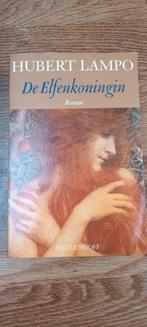 Hubert Lampo - De Elfenkoningin, Ophalen of Verzenden, Gelezen, Hubert Lampo, België
