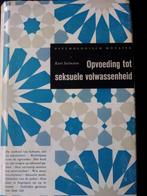 Opvoeding tot seksuele volwassenheid - Kurt Seelmann, Ophalen of Verzenden, Gelezen