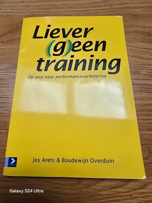 Jos Arets - Liever (g)een training, Boeken, Wetenschap, Zo goed als nieuw, Sociale wetenschap, Ophalen of Verzenden