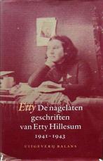 ETTY De nagelaten geschriften v Etty Hillesum 1941-1943, Ophalen of Verzenden, Tweede Wereldoorlog, Zo goed als nieuw, Overige onderwerpen
