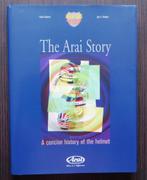 The Arai Story - A concise history of the helmet - 2003, Boeken, Verzenden, Gelezen, Merk of Model