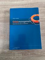 Crisismanagement - Arthur Zanders, Boeken, Ophalen of Verzenden, Zo goed als nieuw, HBO