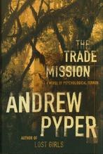 ANDREW PYPER THE TRADE MISSION, Verzenden