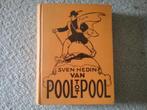 Sven Hedin / Van pool tot pool (vijfde druk 1942), Boeken, Gelezen, Ophalen of Verzenden