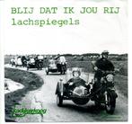 Blij Dat Ik Jou Rij / Lachspiegels Vinyl Single 1984 MOOI, Nederlandstalig, Ophalen of Verzenden, 7 inch, Zo goed als nieuw