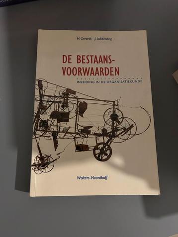 De Bestaansvoorwaarden - Inleiding Organisatiekunde beschikbaar voor biedingen