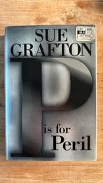 Sue Grafton - P is for Peril - Hardcover, Boeken, Thrillers, Ophalen of Verzenden, Zo goed als nieuw