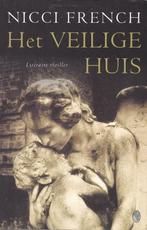 HET VEILIGE HUIS – Nicci French, Gelezen, Ophalen of Verzenden, Europa overig, Nicci French