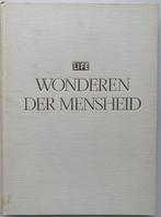 LIFE - Wonderen der mensheid, Ophalen of Verzenden, Gelezen, Natuurwetenschap
