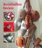 Carice van Zijlen Kerstballen breien. (a), Ophalen of Verzenden, Gelezen, Breien en Haken