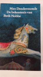 De betekenis Van Beth Nobbe, Max Dendermonde, Ophalen of Verzenden, Gelezen, Max Dendermonde, Nederland