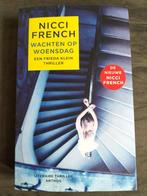 Nicci French - Wachten op woensdag, Boeken, Thrillers, Ophalen of Verzenden, Zo goed als nieuw, Nicci French