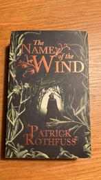 THE NAME OF THE WIND THE KINGKILLER CHRONICLE BOOK 1, Boeken, Ophalen of Verzenden, Zo goed als nieuw, PATRICK ROTHFUSS