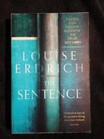 Louise Erdrich, The Sentence, Ophalen of Verzenden, Gelezen