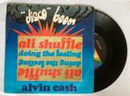 Vinyl single Alvin Cash - Ali Shuffle, Nederlandstalig, Gebruikt, Ophalen of Verzenden, 7 inch