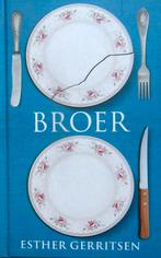 [Gerritsen, Esther] - Broer, Ophalen of Verzenden, Zo goed als nieuw