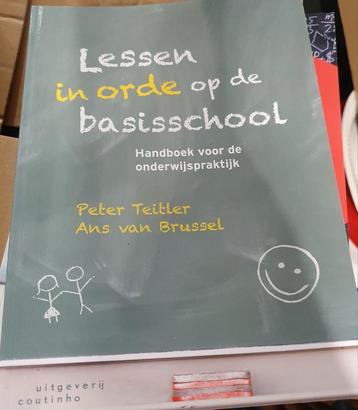 Ans van Brussel - Lessen in orde op de basisschool