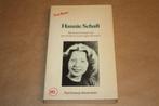 Hannie Schaft. Vrouw in verzet tegen Nazi's. 7e dr. 1983., Boeken, Ophalen of Verzenden, Tweede Wereldoorlog, Gelezen, Overige onderwerpen