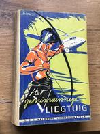 Het geheimzinnige vliegtuig door J.Nowee, Ophalen of Verzenden, Gelezen, Fictie