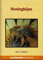 Honingbijen - Hans L. Schippers, Boeken, Hans L. Schippers, Ophalen of Verzenden, Zo goed als nieuw, Overige onderwerpen