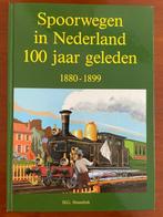 Spoorwegen nederland 100 jaar geleden, Verzenden, Zo goed als nieuw, Trein, Boek of Tijdschrift