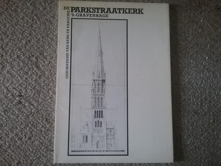 De Parkstraatkerk 's-Gravenhage (ca.1980; Den Haag), Boeken, Geschiedenis | Stad en Regio, Gelezen, Ophalen of Verzenden