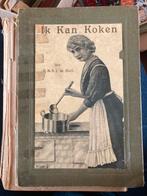 Ik kan koken. H.m.s.j.de Holl 1921, Boeken, Kookboeken, Ophalen of Verzenden