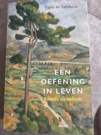 Oefening in Leven - Filosofie als ambacht, Boeken, Ophalen of Verzenden, Zo goed als nieuw, Praktische filosofie