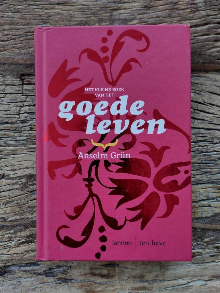 A. Grun - Het kleine boek van het goede leven, A. Grun, Ophalen of Verzenden, Zo goed als nieuw