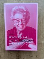 H. van d Bergh Wacht maar tot ik dood ben annie m g schmidt, Boeken, H. van den Bergh; Hans Vogel, Ophalen of Verzenden, Zo goed als nieuw
