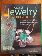 Metal Jewelry Workshop - Helen I. Driggs, Ophalen of Verzenden, Nieuw, Sieraden maken