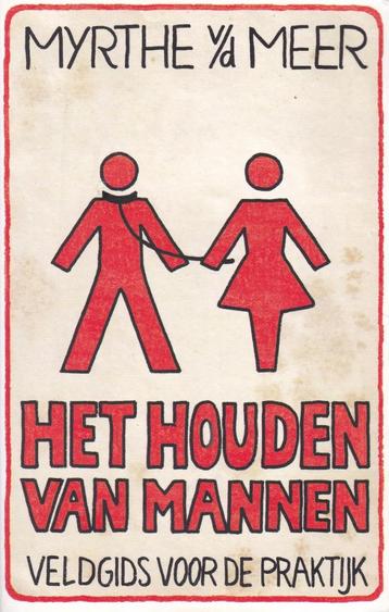 Het houden van mannen - Myrthe van der Meer beschikbaar voor biedingen