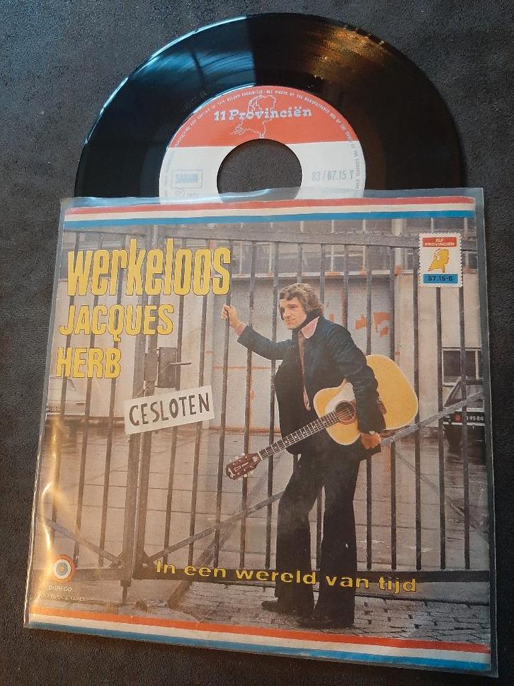 Jacques herb - Werkeloos, Cd's en Dvd's, Vinyl Singles, Zo goed als nieuw, Single, Nederlandstalig, 7 inch, Ophalen of Verzenden