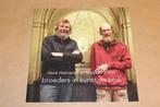 Helmantel & 't Hart — Broeders in Kunst — Kerkinterieurs, Boeken, Kunst en Cultuur | Beeldend, Ophalen of Verzenden, Zo goed als nieuw