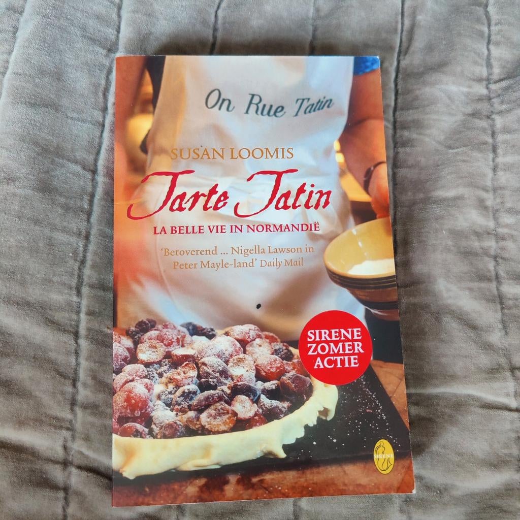 Tarte Tatin - Susan Loomis, Boeken, Kookboeken, Vegetarisch, Ophalen of Verzenden, Zo goed als nieuw, Frankrijk