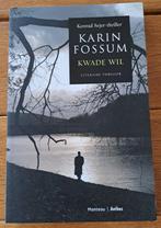 Kwade wil - Karin Fossum, Ophalen of Verzenden, Zo goed als nieuw, Scandinavië