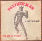 Nederbeat single Pantherman (1974 Polydor) Glam / Hard Rock, Cd's en Dvd's, Vinyl Singles, Ophalen of Verzenden, 7 inch, Rock en Metal