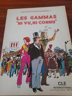 Les Gammas; ni vu, ni connu, Eén stripboek, Ophalen of Verzenden, Gelezen
