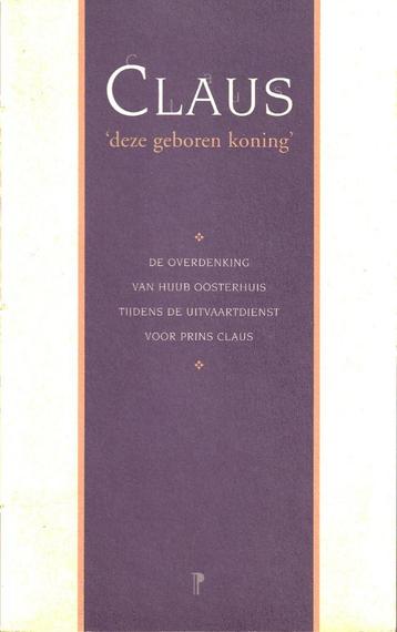 CLAUS - `deze geboren koning` - Huub Oosterhuis beschikbaar voor biedingen