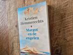 Kristien Hemmerechts - Margot en de engelen, Kristien Hemmerechts, Ophalen of Verzenden, Zo goed als nieuw, Nederland