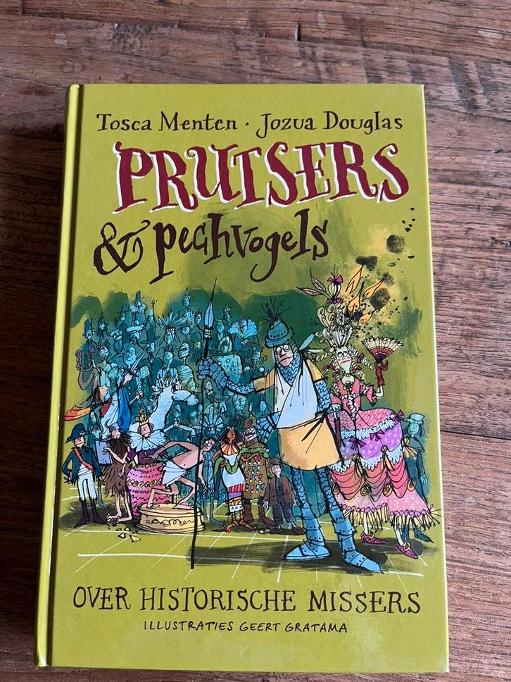 Tosca Menten - Prutsers en pechvogels, Boeken, Kinderboeken | Jeugd | onder 10 jaar, Zo goed als nieuw, Ophalen of Verzenden