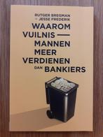 Waarom vuilnismannen meer verdienen dan bankiers, Boeken, Verzenden, Gelezen, Rutger Bregman