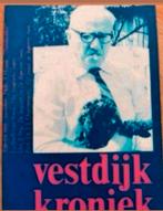 Vestdijk kroniek., Boeken, Literatuur, Ophalen of Verzenden, Zo goed als nieuw, Nederland