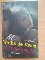 Mel Wallis de Vries - Uitgespeeld, Ophalen of Verzenden, Zo goed als nieuw, Mel Wallis de Vries