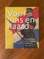 Voor Huis en Haard - Landstorm 1914-1940, Majoor Fred Warmer, Nieuw, Ophalen of Verzenden, Voor 1940