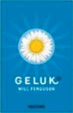 Will ferguson: geluk, Ophalen of Verzenden, Gelezen
