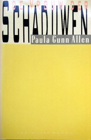 Paula Gunn Allen - De Vrouw der Schaduwen beschikbaar voor biedingen